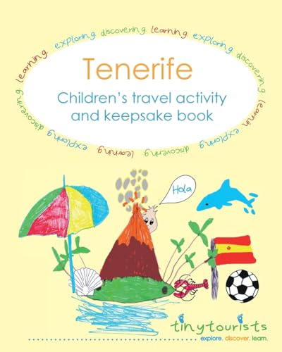 Tenerife! Children'S Travel Activity And Keepsake Book