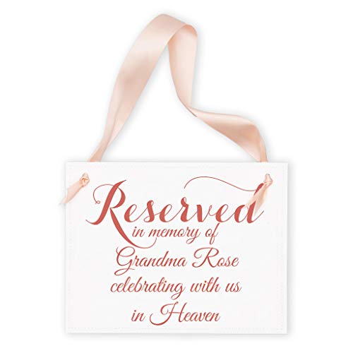 Personalized Wedding Memorial Sign Reserved - Reserved In Memory Of (Custom Name) Celebrating With Us In Heaven | Seat Chair Signage Loved Ones Who Died Handcrafted Paper Cardstock Banner