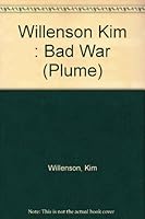 The Bad War (A Newsweek Book) 0452260639 Book Cover