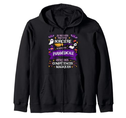 Pas Une Sorcière Je Suis Une Paramedicale Cadeau Femme Sweat à Capuche