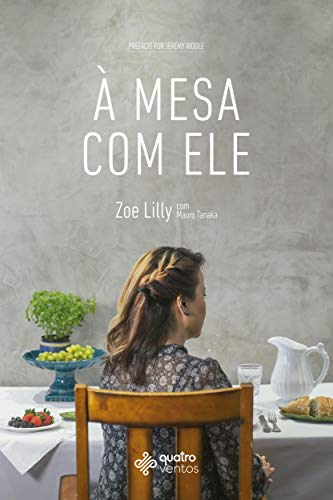 À Mesa Com Ele