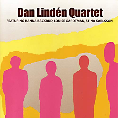 Dan Lindén Quartet Dan Lindén Quartet Digital Music