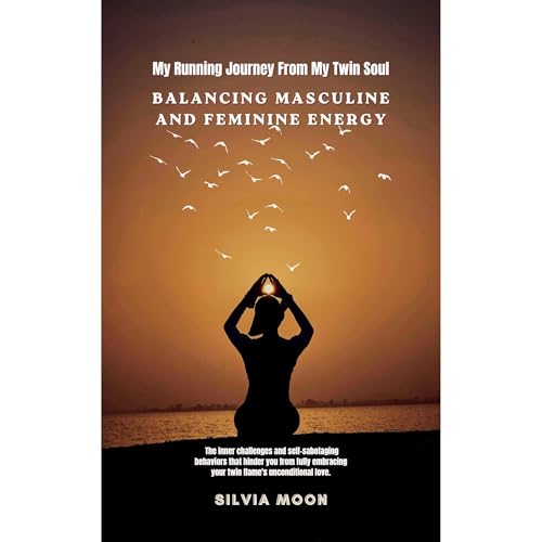 My Running Journey From My Twin Soul Audiolibro Por Silvia Moon arte de portada