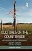 Cultures of the Countryside