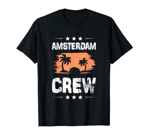 Amsterdam Crew | Cita de equipo de vacaciones Camiseta