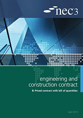NEC3 Engineering and Construction Contract Option B: Price contract with bill of quantities