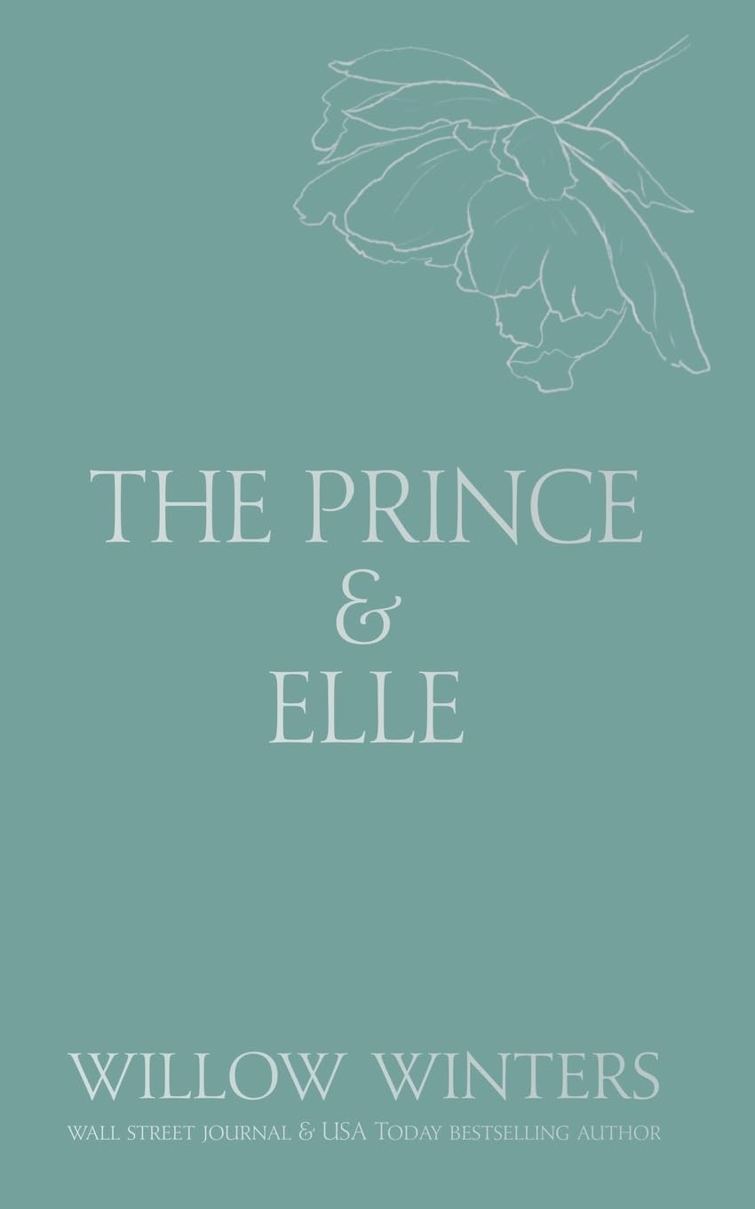The Prince & Elle: The Beast & His Beauty