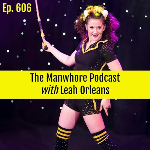 『Ep. 606: Tiny Poly Girl, Big Show with Leah Orleans』のカバーアート
