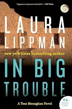 Paperback In Big Trouble: A Tess Monaghan Novel Book
