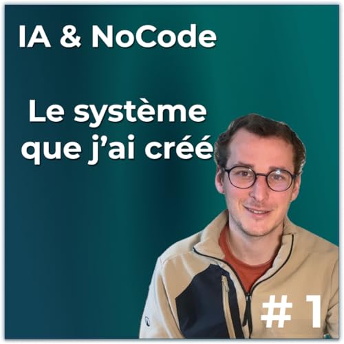 IA & NoCode au service des opérations : mon bilan 3 ans et le Système Opérationnel Intelligent