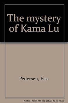 Hardcover The mystery of Kama Lu Book