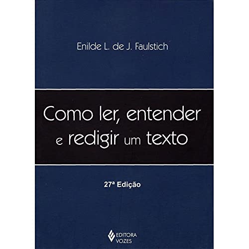 Como ler, entender e redigir um texto