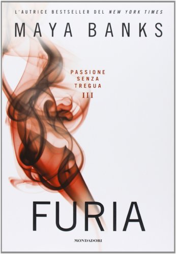 Furia. Passione senza tregua [Italian] 8804630620 Book Cover