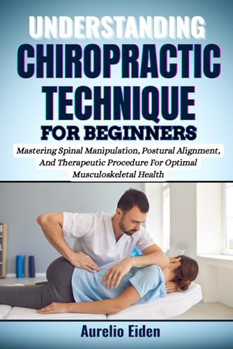 How do chiropractors know where to adjust How do chiropractors know where to adjust