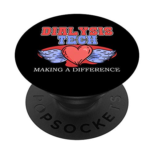 Dialysis Tech Dedicated And Compassionate Medical Dialysis PopSockets PopGrip: Agarre intercambiable...