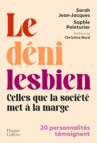 HarperCollins Children's Books - Le déni lesbien: Celles que la société met à la marge