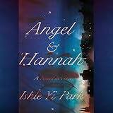 Angel & Hannah: A Novel in Verse