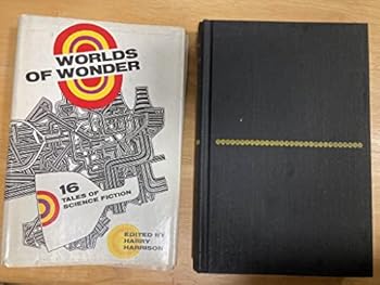 Hardcover Worlds of Wonder, Sixteen Tales of Science Fiction Book