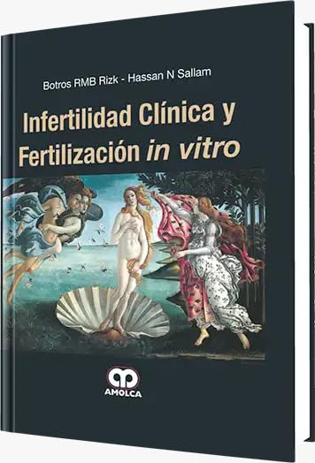 Portada de Infertilidad Clinica y Fertilizacion in Vitro