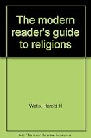 The modern reader's guide to religions B0007DLSME Book Cover
