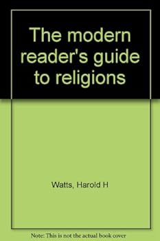 The modern reader's guide to religions