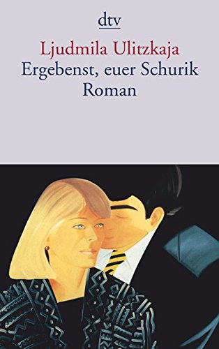 Cover zum Buch Ergebenst, euer Schurik