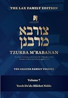Tzurba M'Rabanan, Volume 7 - Yoreh De’ah: Hilchot Nidda: The Lax Family Edition, The Grauer Family Volume 1737583046 Book Cover