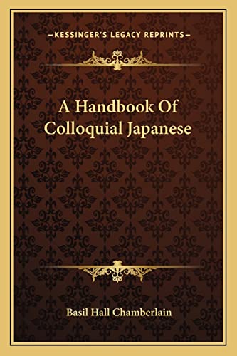 A Handbook Of Colloquial Japanese