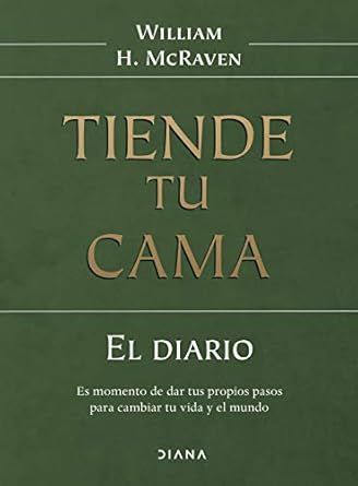 El diario tiende tu cama / Make Your Bed Daily Journal