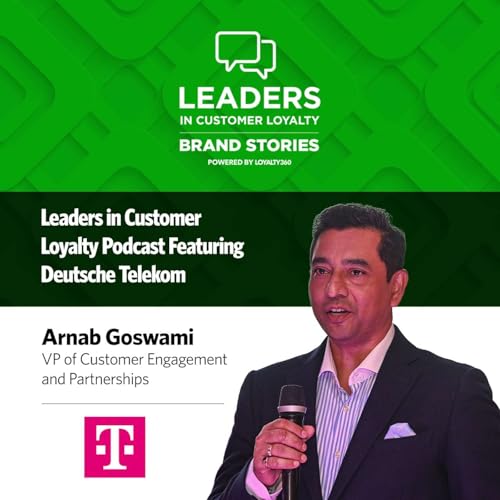 Leaders in Customer Loyalty: Brand Stories | How Deutsche Telekom AG Is Expanding Loyalty Beyond Telecom