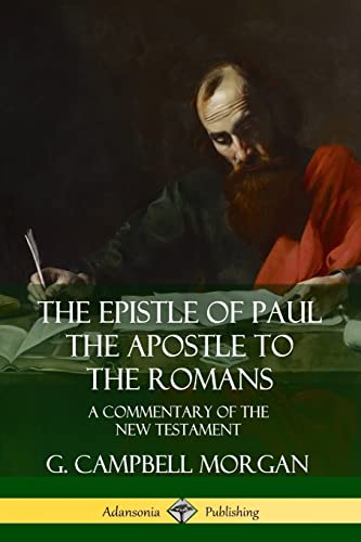 The Epistle of Paul the Apostle to the Romans