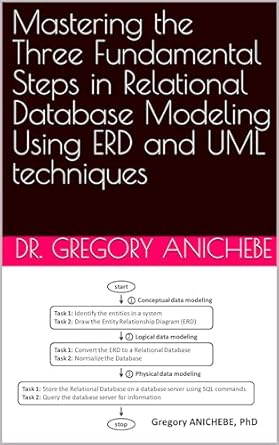 Amazon.co.jp: Mastering the Three Fundamental Steps in Relational ...
