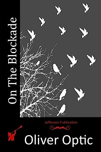 On The Blockade 1515121151 Book Cover