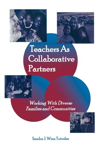 Teachers as Collaborative Partners (Inquiry And Pedagogy Across Diverse Contexts)