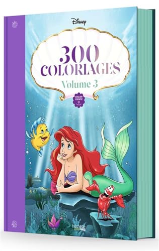 300 coloriages Disney - Volume 3