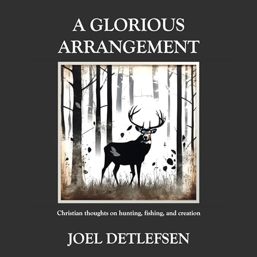 A Glorious Arrangement by Joel Detlefsen episode artwork