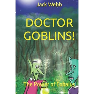 DOCTOR GOBLINS!