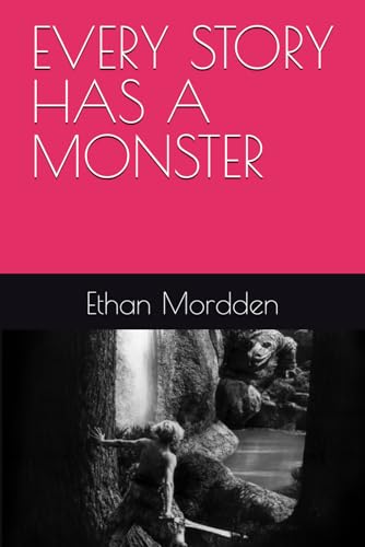 Every Story Has A Monster