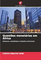Questões monetárias em África (Portuguese Edition) 6202465794 Book Cover