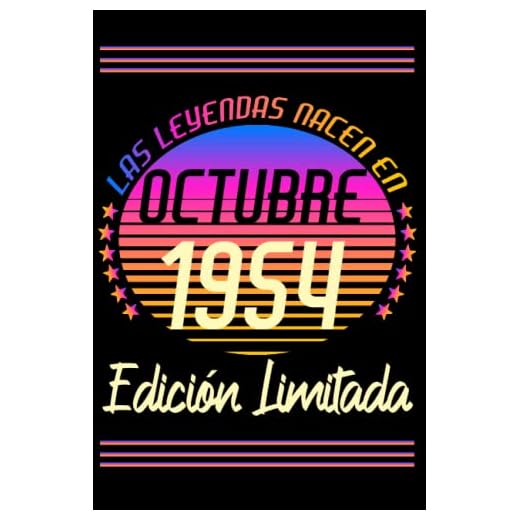 Las Leyendas Nacen En octubre 1954 Edición Limitada: Octubre 68 Años Cumpleaños Regalo para hombre, mujer mamá, papá nacido en 1954 ... DIARIO, CUADERNO DE NOTAS, APUNTES O AGENDA.
