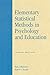 Elementary Statistical Methods in Psychology and Education, Second Edition
