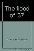 The Flood of '37 0682493171 Book Cover
