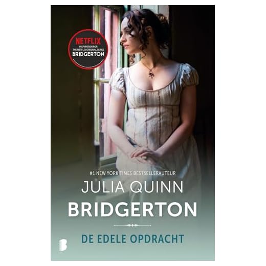 De edele opdracht: Deel 7 van de Bridgerton-serie