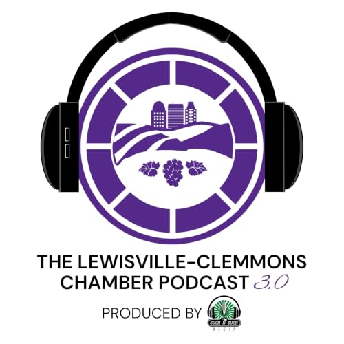 The Lewisville-Clemmons Chamber of Commerce Podcast cover art