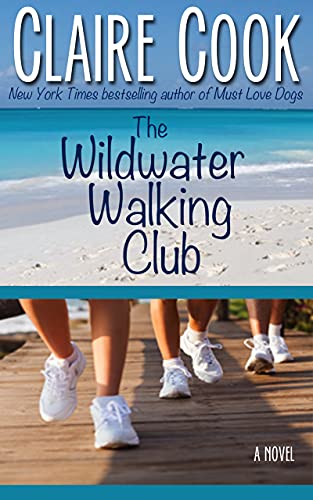The Wildwater Walking Club: Book 1 of The Wildwater Walking Club series