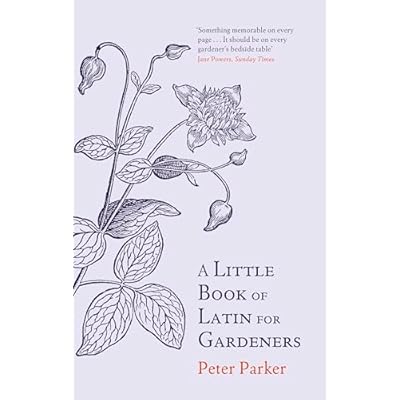 A Little Book of Latin for Gardeners