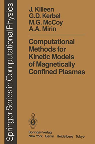 Computational Methods for Kinetic Models of Magnetically Confined Plasmas (Scientific Computation)