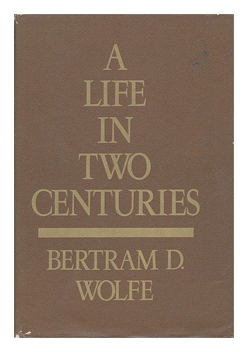A Life in Two Centuries : an Autobiography / Be... B0024D33DM Book Cover