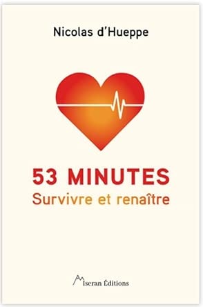 53 minutes. Survivre et renaître cover