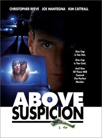 Amazon.com: Above Suspicion : Christopher Reeve, Joe Mantegna, Kim ...